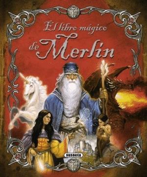 EL LIBRO MÁGICO DE MERLÍN (TAPA DURA)