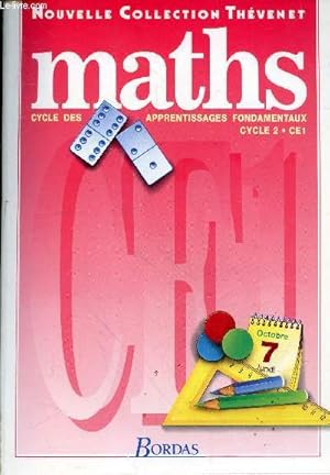 Seller image for Maths cycle des apprentissages fondamentaux cycle 2 CE1. for sale by Le-Livre