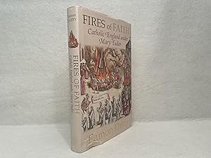 Seller image for Fires of Faith: Catholic England Under Mary Tudor for sale by St Philip's Books, P.B.F.A., B.A.