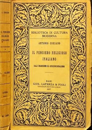 Seller image for Il pensiero religioso italiano. Dall umanesimo al giurisdizionalismo. for sale by Libreria La Fenice di Pietro Freggio