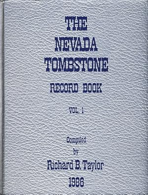 Nevada Tombstone Record Book Volume I