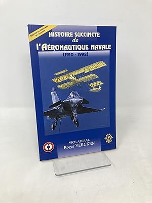 Immagine del venditore per Histoire Succincte L'Aeronautique Navale (1910-1998) venduto da Southampton Books