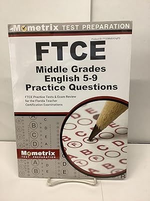 Immagine del venditore per FTCE Middle Grades English 5-9 Practice Questions, FTCEMidGrEngPQ venduto da Chamblin Bookmine