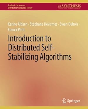Immagine del venditore per Introduction to Distributed Self-stabilizing Algorithms venduto da GreatBookPrices