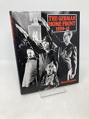 Seller image for The German Home Front, 1939-45 for sale by Southampton Books