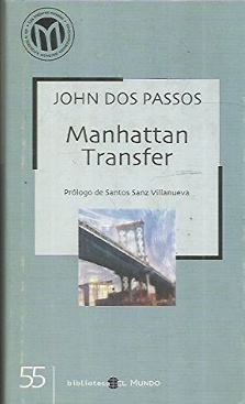 Immagine del venditore per MANHATTAN TRANSFER venduto da ALZOFORA LIBROS