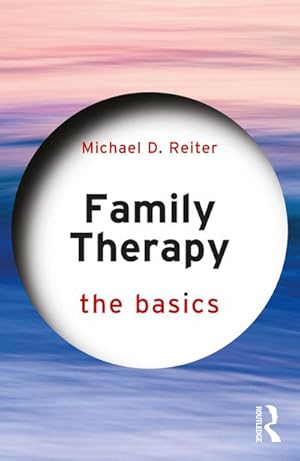 Seller image for Family Therapy : The Basics for sale by AHA-BUCH GmbH