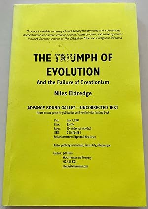 Imagen del vendedor de The Triumph of Evolution: And the Failure of Creationism (Advanced Bound Galley) a la venta por Brenner's Collectable Books ABAA, IOBA