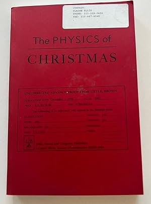 The Physics of Christmas: From the Aerodynamics of Reindeer to the Thermodynamics of Turkey (Adva...