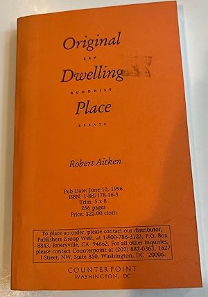 Original Dwelling Place: Zen Buddhist Essays (Uncorrected Galley)