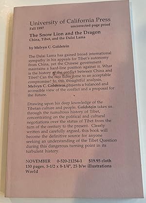 Bild des Verkufers fr The Snow Lion and the Dragon: China, Tibet, and the Dalai Lama (Uncorrected Proof) zum Verkauf von Brenner's Collectable Books ABAA, IOBA