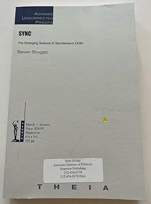 Imagen del vendedor de Sync: The Emerging Science of Spontaneous Order (Advanced Uncorrected Proof) a la venta por Brenner's Collectable Books ABAA, IOBA