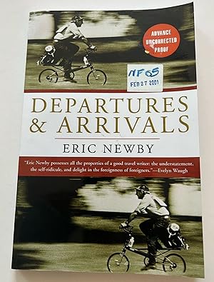 Seller image for Departures & Arrivals (Advanced Uncorrected Proof) for sale by Brenner's Collectable Books ABAA, IOBA