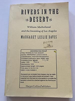 Immagine del venditore per Rivers in the Desert: William Mulholland and the Inventing of Los Angeles (Uncorrected Proof) venduto da Brenner's Collectable Books ABAA, IOBA