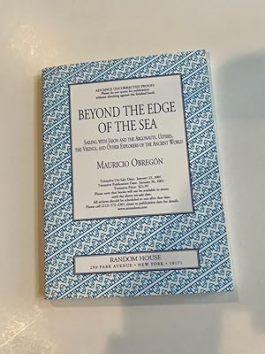 Seller image for Beyond the Edge of the Sea: Sailing with Jason and the Argonauts, Ulysses, the Vikings, and Other Explorers of the Ancient World (Advanced Uncorrected Proof) for sale by Brenner's Collectable Books ABAA, IOBA