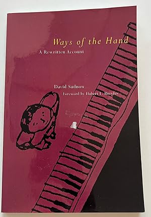 Imagen del vendedor de Ways of the Hand: A Rewritten Account (Advanced Uncorrected Proof) a la venta por Brenner's Collectable Books ABAA, IOBA