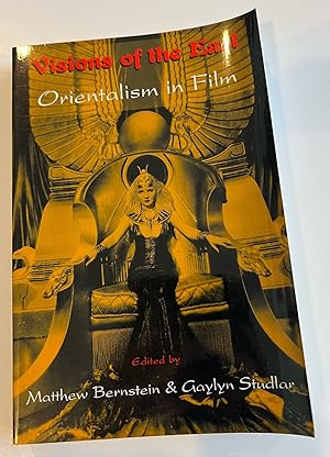 Bild des Verkufers fr Visions of the East: Orientalism in Film zum Verkauf von Brenner's Collectable Books ABAA, IOBA