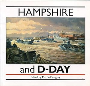 Seller image for Hampshire and D-Day for sale by WeBuyBooks