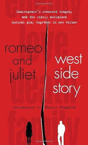 Seller image for Romeo and Juliet and West Side Story (Signet Classic Shakespeare) for sale by WeBuyBooks