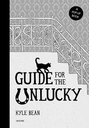 Seller image for Guide for the Unlucky: A Pop-up Book for sale by WeBuyBooks