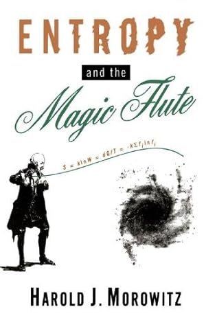 Seller image for Entropy and the Magic Flute for sale by WeBuyBooks