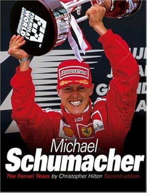 Bild des Verkufers fr Michael Schumacher: The Ferrari Years zum Verkauf von WeBuyBooks