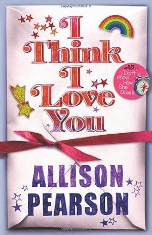 Imagen del vendedor de I Think I Love You a la venta por WeBuyBooks