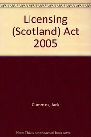 Seller image for Licensing (Scotland) Act 2005 for sale by WeBuyBooks