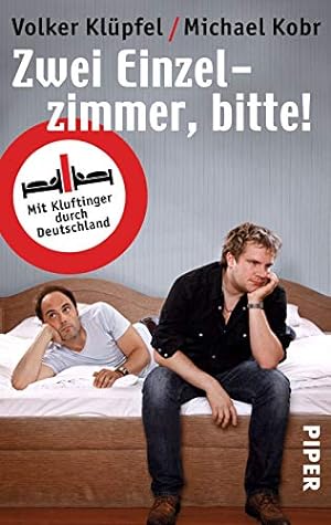 Bild des Verkufers fr Zwei Einzelzimmer, bitte!: Mit Kluftinger durch Deutschland zum Verkauf von WeBuyBooks