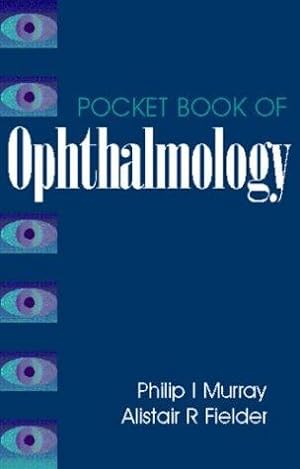 Bild des Verkufers fr Pocket Book of Ophthalmology zum Verkauf von WeBuyBooks