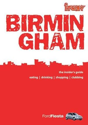 Seller image for Itchy Insider's Guide to Birmingham 2004 for sale by WeBuyBooks