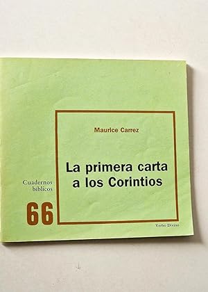 Imagen del vendedor de LA PRIMERA CARTA A LOS CORNTIOS. Cuadernos bblicos. 66 a la venta por Libros con Vidas