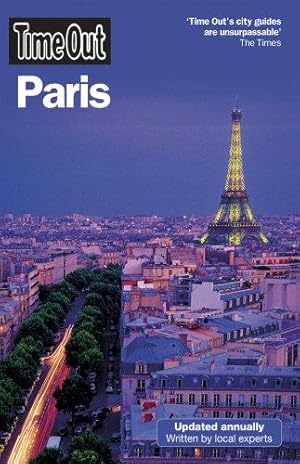 Bild des Verkufers fr Time Out Paris 18th edition (Time Out Guides) zum Verkauf von WeBuyBooks