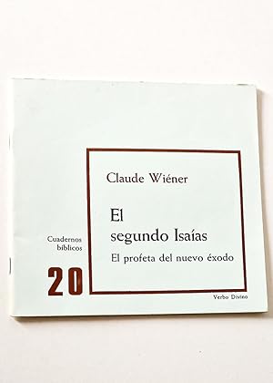 Seller image for EL SEGUNDO ISAAS. El profeta del nuevo xodo. Cuadernos bblicos. 20 for sale by Libros con Vidas