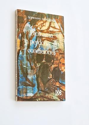 Seller image for DIOS AMA Y PERDONA SIN CONDICiONES for sale by Libros con Vidas