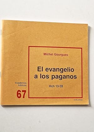 Seller image for EL EVANGELIO A LOS PAGANOS, Hch 13-28. Cuadernos bblicos. 67 for sale by Libros con Vidas