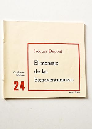 Imagen del vendedor de EL. MENSAJE DE LAS BIENAVENTURANZAS. Cuadernos bblicos. 24 a la venta por Libros con Vidas