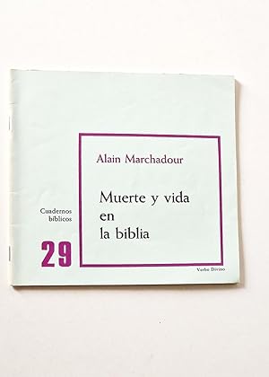 Imagen del vendedor de MUERTE Y VIDA EN LA BBLIA. Cuadernos bblicos. 29 a la venta por Libros con Vidas