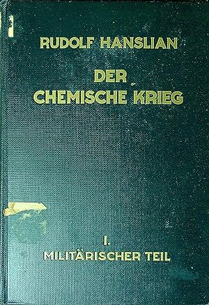 Bild des Verkufers fr Der chemische Krieg, Erster Band: Milita?rischer Teil zum Verkauf von Wonder Book