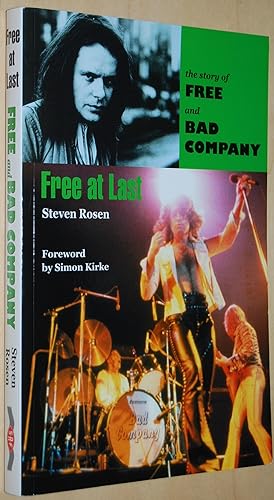 Seller image for Free at last : the story of Free and Bad Company for sale by Springhead Books