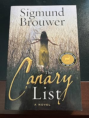 Seller image for The Canary List: A Novel, Advance Reading Copy, Uncorrected Proof, New for sale by Park & Read Books