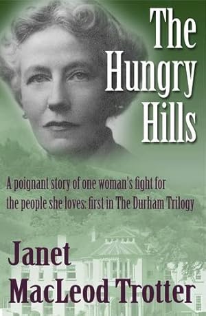 Immagine del venditore per The Hungry Hills: 1 (Durham Trilogy) venduto da WeBuyBooks