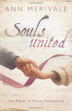 Bild des Verkufers fr Souls United: The Power of Divine Connection zum Verkauf von WeBuyBooks