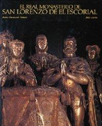 Image du vendeur pour El Real Monasterio De San Lorenzo De El Escorial mis en vente par WeBuyBooks