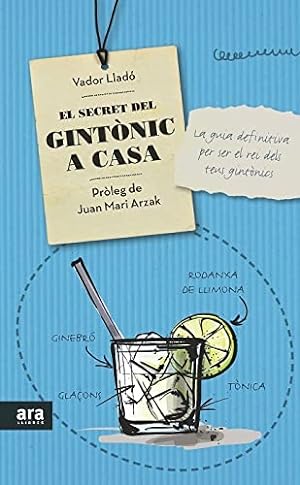 Seller image for El secret del gintnic a casa for sale by WeBuyBooks