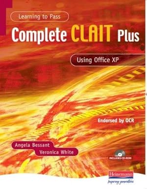 Seller image for Complete CLAIT Plus for Office XP and CDROM for sale by WeBuyBooks