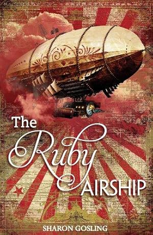 Bild des Verkufers fr The Ruby Airship (A Remy Brunel Adventure) (The Diamond Thief) zum Verkauf von WeBuyBooks