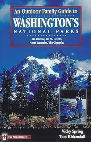 Imagen del vendedor de An Outdoor Family Guide to Washington's National Parks & Monuments (Outdoor Family Guides) a la venta por WeBuyBooks