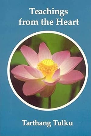 Image du vendeur pour Teachings from the Heart: Introduction to the Dharma mis en vente par WeBuyBooks