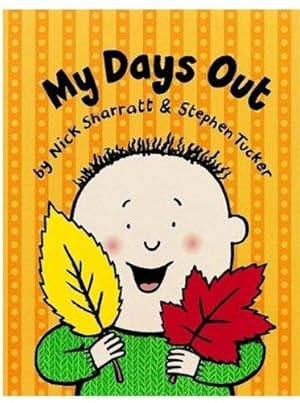 Bild des Verkufers fr My Days Out zum Verkauf von WeBuyBooks